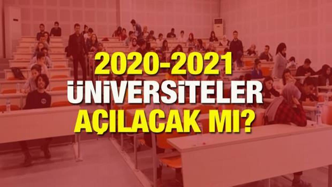 Üniversiteler 2020-2021 eğitim yılında ne zaman açılacak? Üniversitelerde dersler...