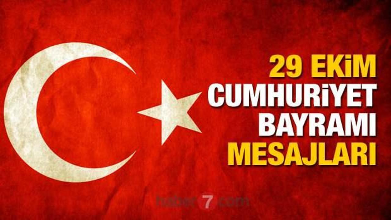 29 Ekim Cumhuriyet Bayramı mesajları | Türk Bayraklı, Atatürk ve resimli 29 Ekim sözleri!