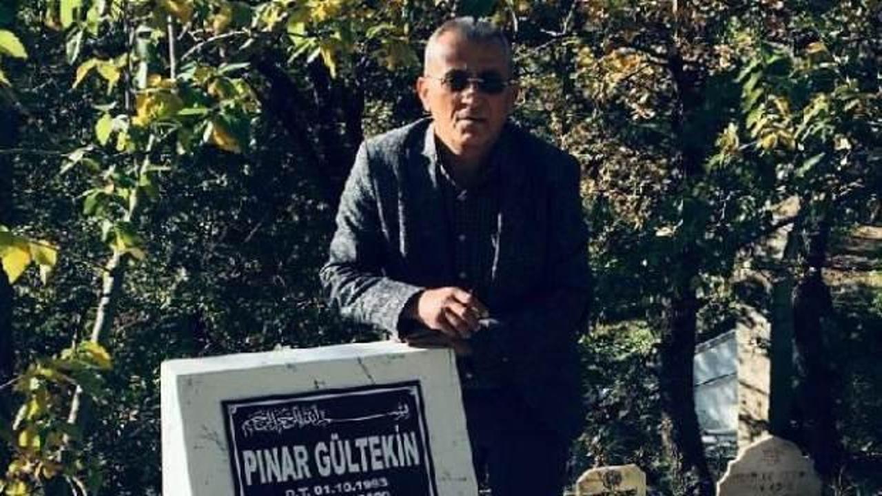 Pınar G&uuml;ltekin'in babası: Hi&ccedil; kimse Pınar gibi &ouml;ld&uuml;r&uuml;lmesin