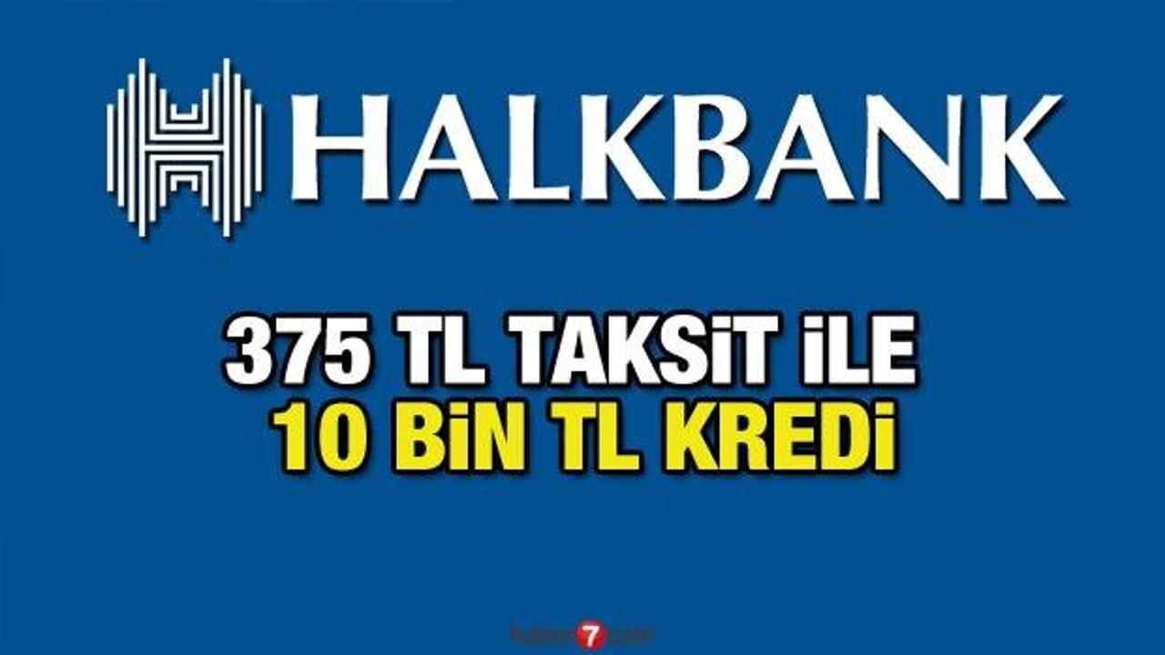 HalkBank 375 TL taksit ile 10 bin TL kredi! Kredi başvuru ekranı