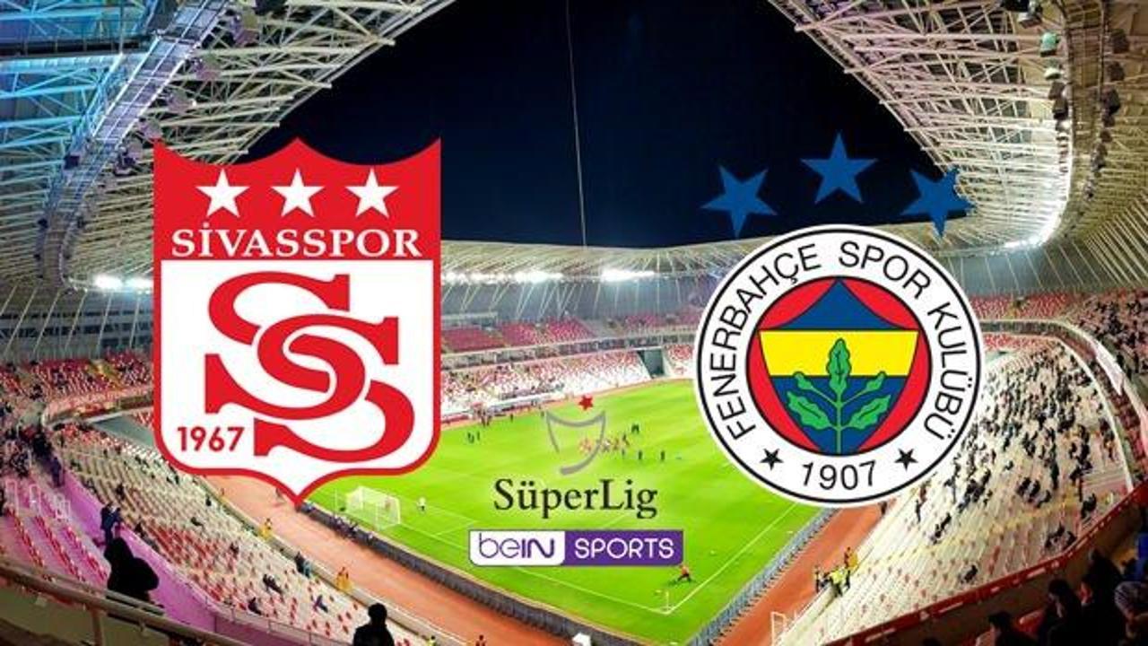 Sivasspor Fenerbahçe maçı saat kaçta? Süper Lig Sivasspor Fenerbahçe maçının 11'leri…