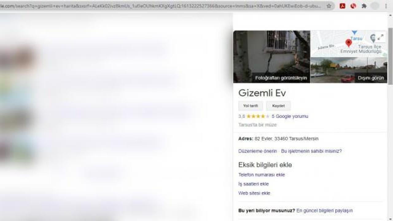 Mersin Tarsus’taki kazı evini Google haritalara "Gizemli ev" olarak girdi!