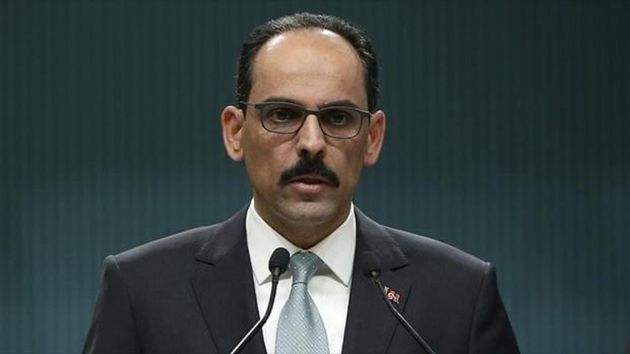 AB'nin HDP açıklamasına İbrahim Kalın'dan tepki