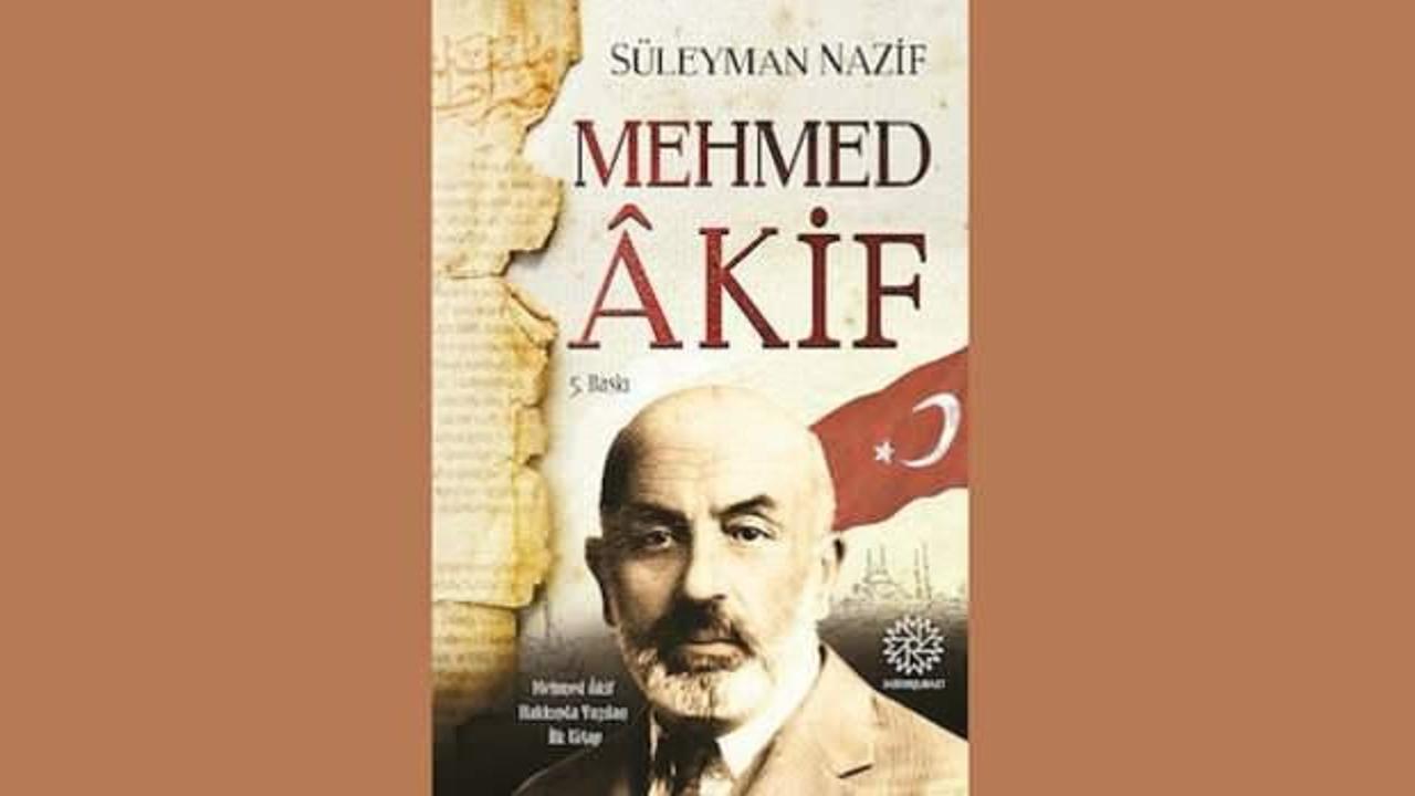 Süleyman Nazif’in gözüyle Mehmed Âkif