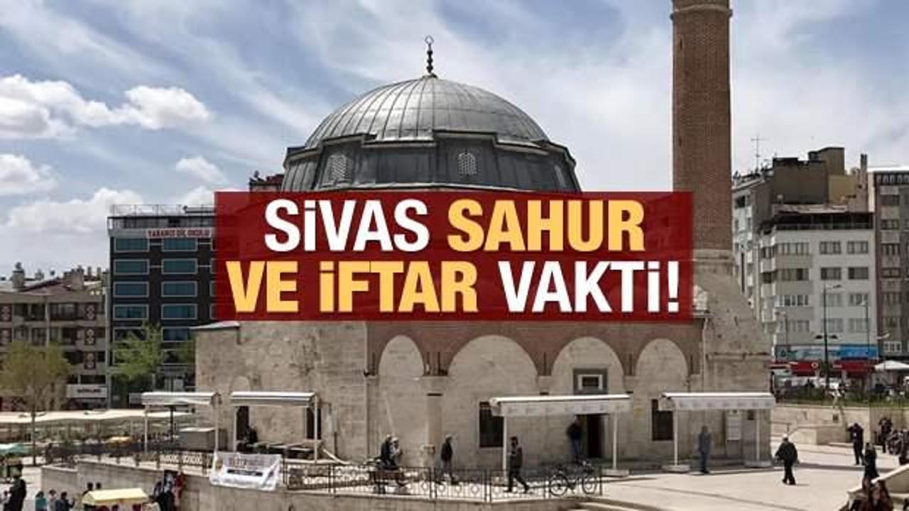 Sivas İmsakiye 2021: Diyanet Sivas sahur saatleri ve iftar vakti