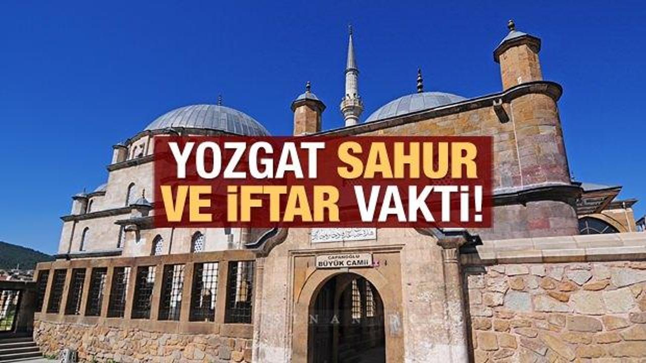 Yozgat İmsakiye 2021: Diyanet Yozgat sahur saatleri ve iftar vakti