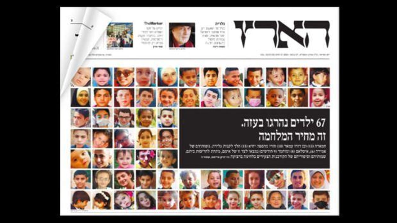 İsrailli Haaretz gazetesinden 'öldürülen Gazzeli çocuklar' manşeti