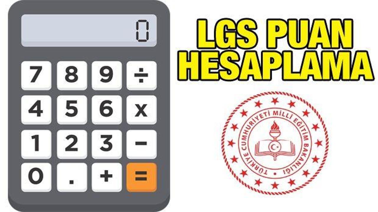 LGS puan hesaplama nasıl yapılır? LGS puan hesaplama! 50, 55,60,65,70,75 net kaç puan yapar?