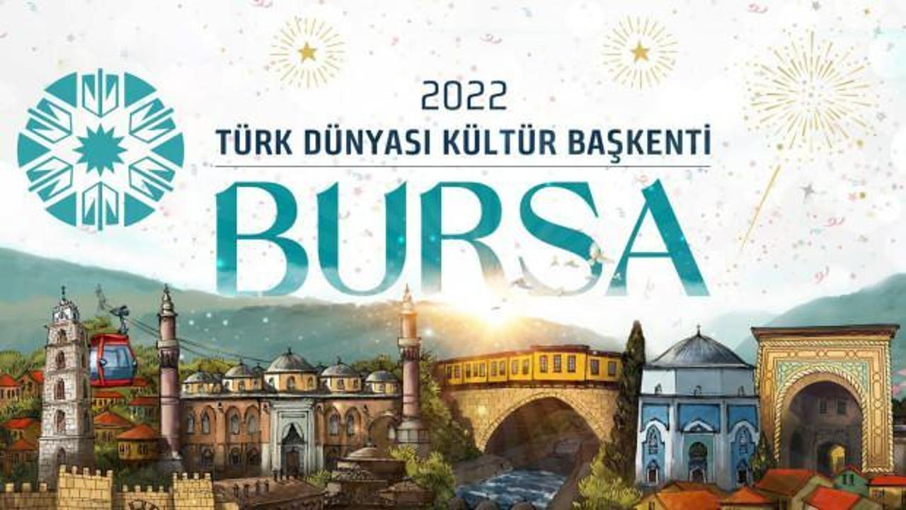 Bursa'ya 2022 müjdesi! Türk Dünyası Kültür Başkenti oldu