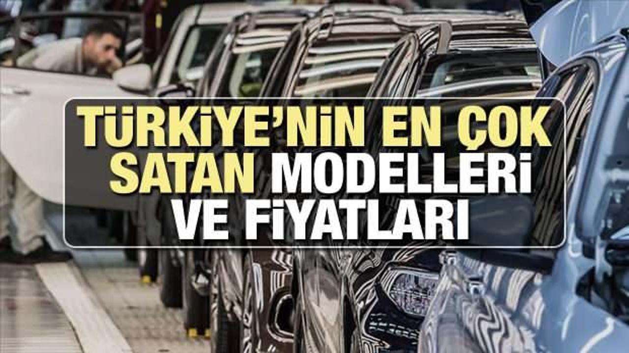 Türkiye'nin en çok satan otomobilleri ve fiyatları belli oldu! Toyota Fiat Volkswagen Renault...