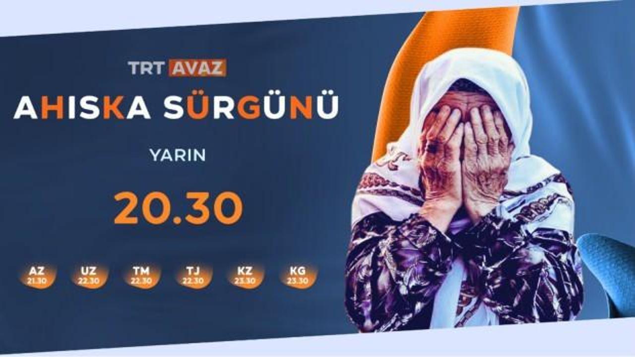  “Ahıska Sürgünü” Belgeseli TRT Avaz’da