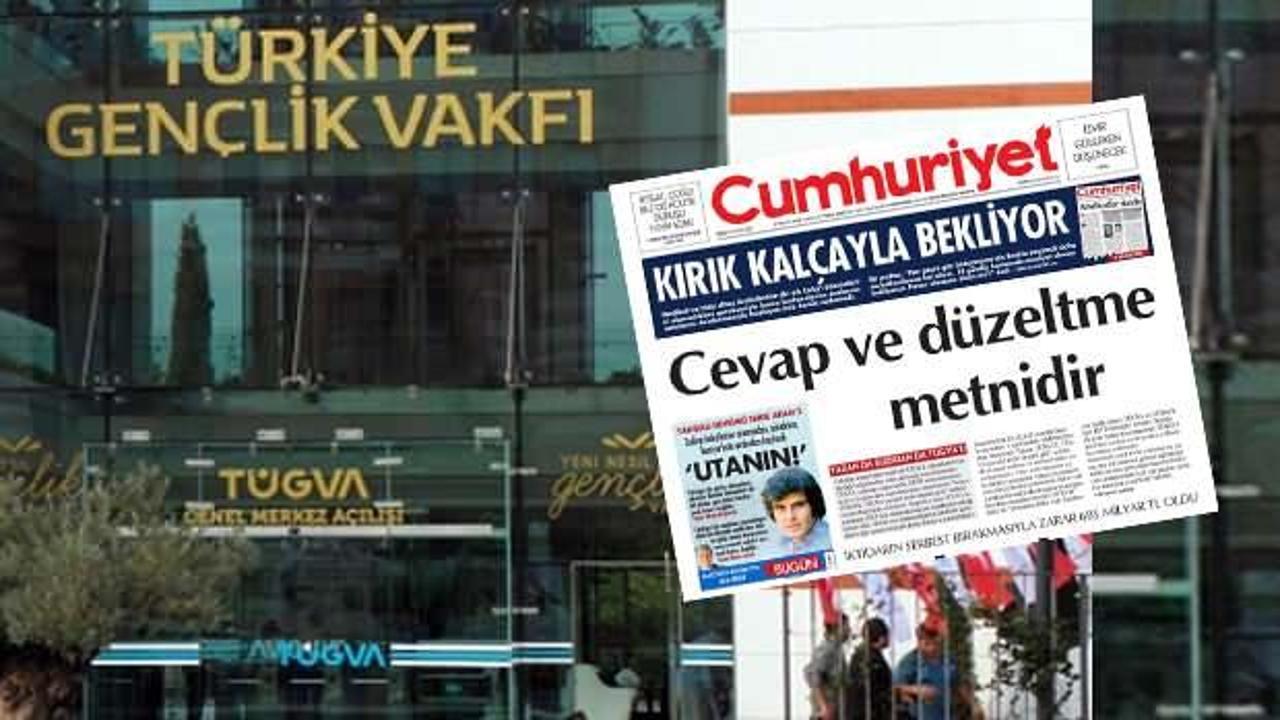 Cumhuriyet'ten TÜGVA manşeti: Cevap ve düzeltme metnidir