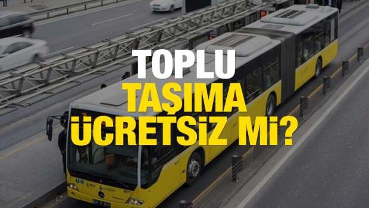 31 Aralık–1 Ocak toplu taşıma ücretsiz mi? Metrobüs, metro, Marmaray, otobüs ve tramvay…