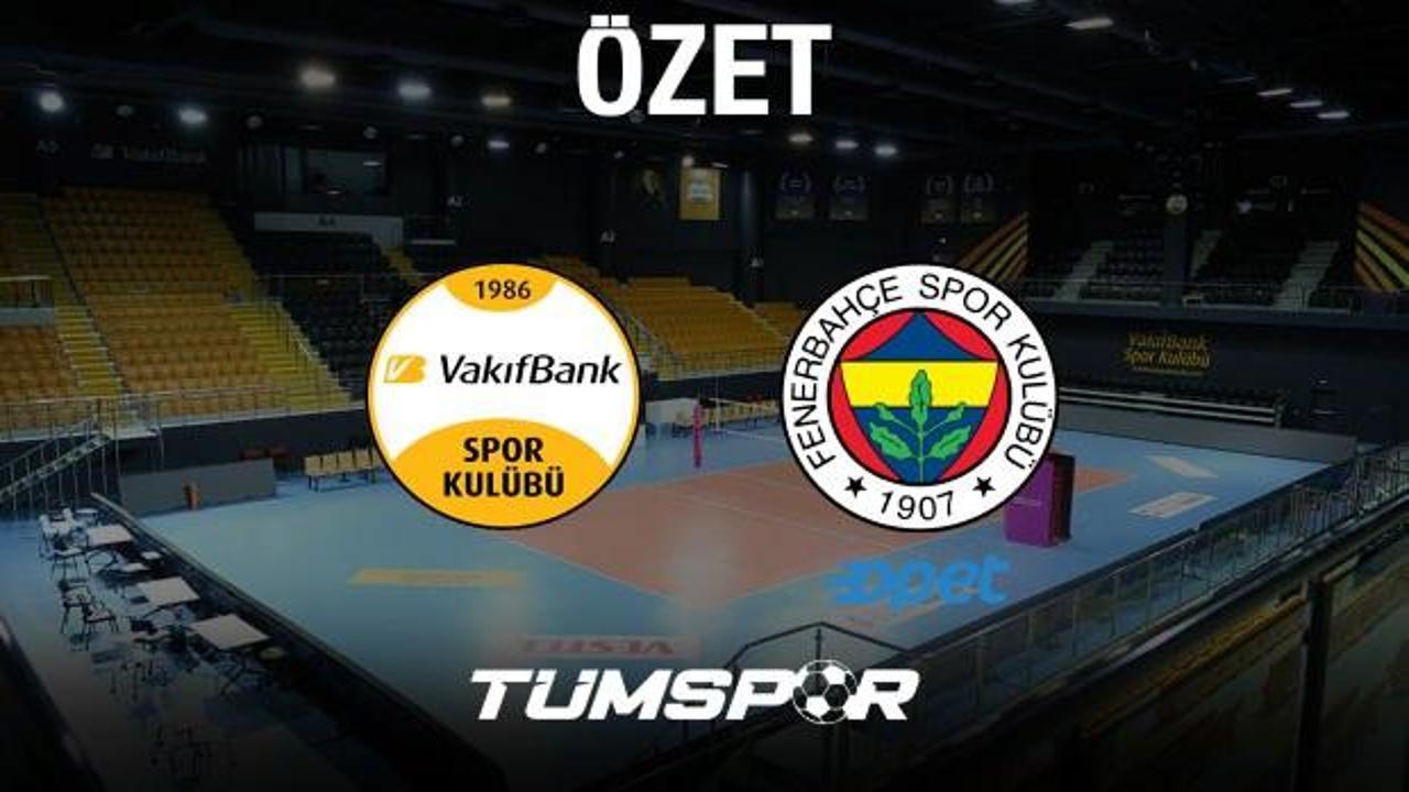 MAÇ ÖZETİ | Vakıfbank 3-1 Fenerbahçe Opet CEV Yarı Final 