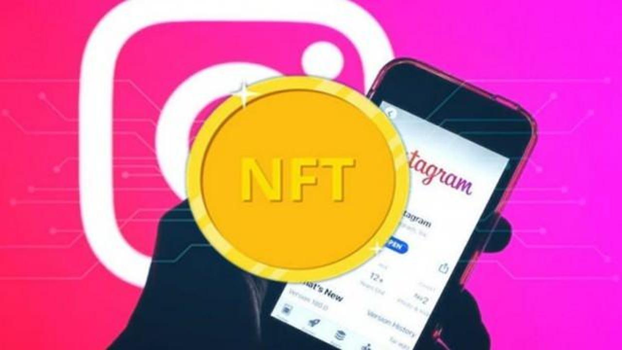 NFT özelliği, yakında Instagram'a geliyor