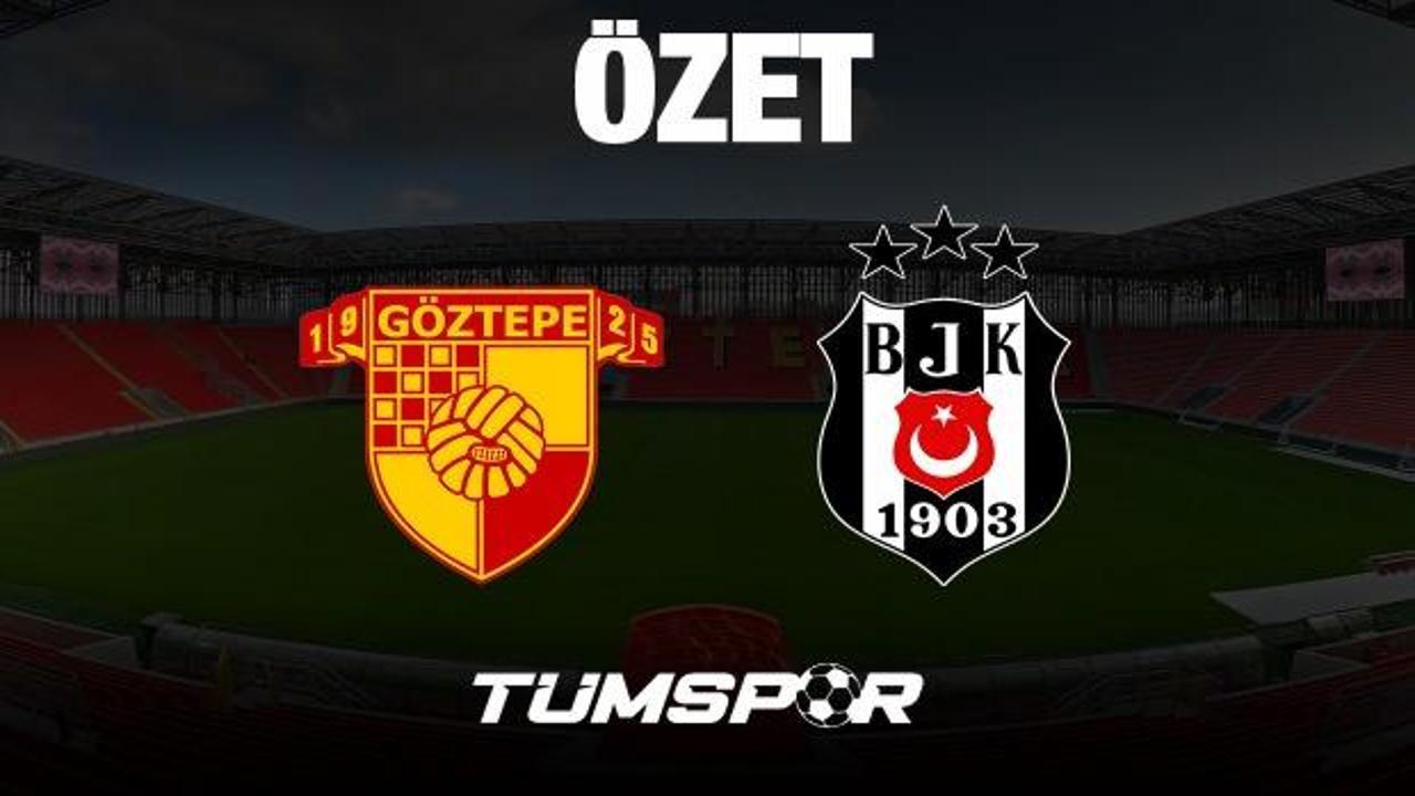 ÖZET | Göztepe 0-2 Beşiktaş