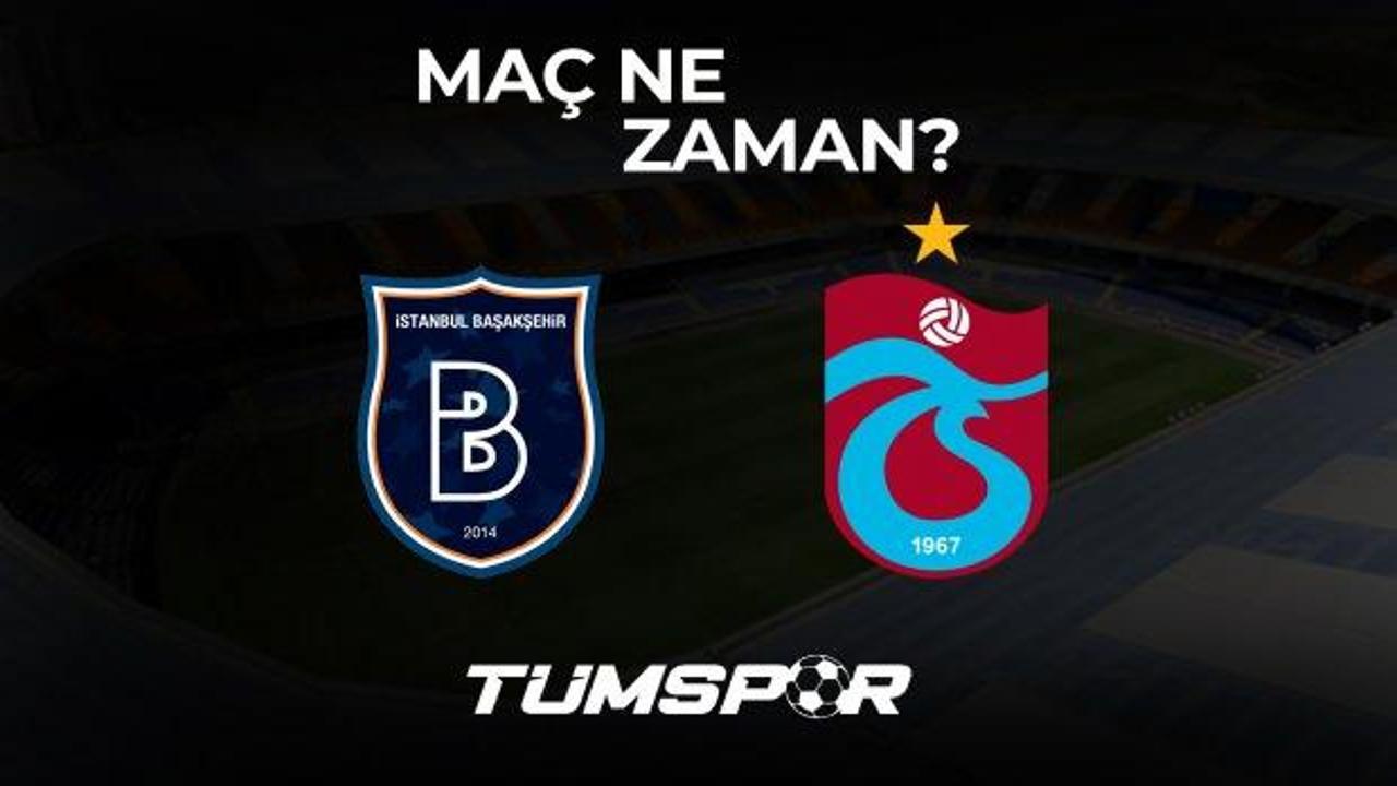 Başakşehir Trabzonspor maçı ne zaman, saat kaçta ve hangi kanalda? PassoLig maç bilet fiyatları...