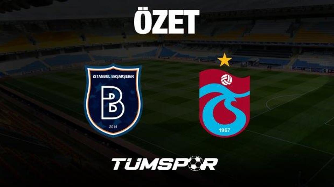 MAÇ ÖZETİ | Başakşehir 3-1 Trabzonspor