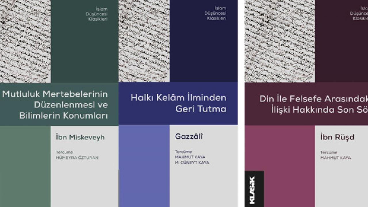 İslam Düşüncesi Klasiklerinden 3 yeni kitap