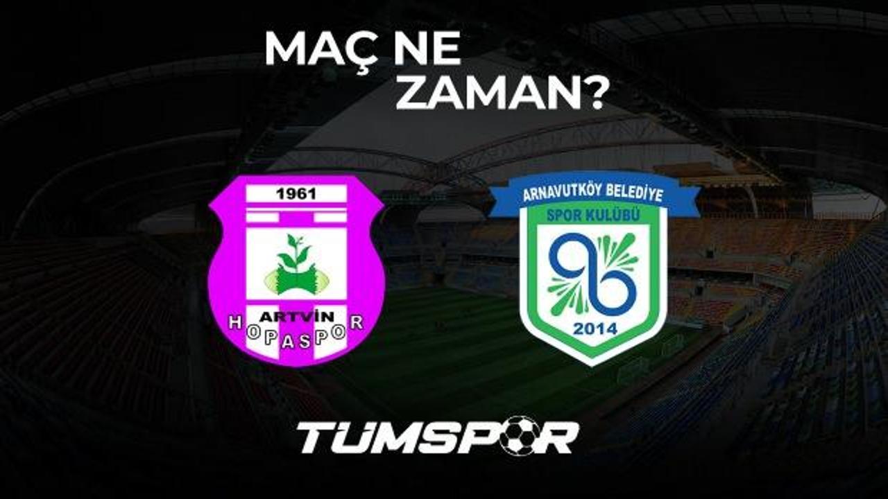 Artvin Hopaspor Arnavutköy Belediyespor maçı ne zaman? Final maçının yayınlanacağı kanal belli oldu!