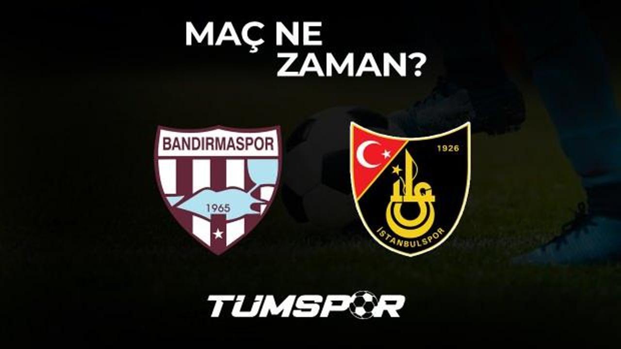 Bandırmaspor İstanbulspor final maçı ne zaman, saat kaçta ve hangi kanalda? TFF 1. Lig Play-Off...