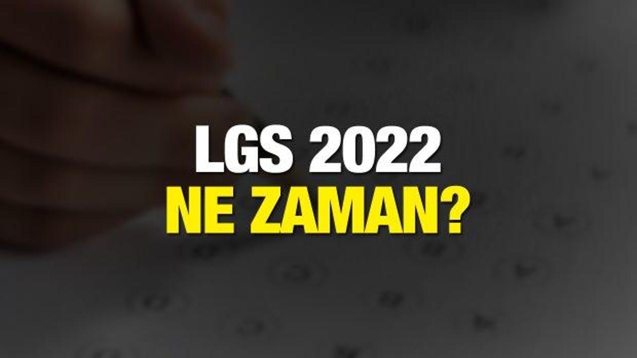 LGS 2022'de kaç soru var? 1. ve 2. oturum saatleri! LGS sonuçları ne zaman duyurulacak?