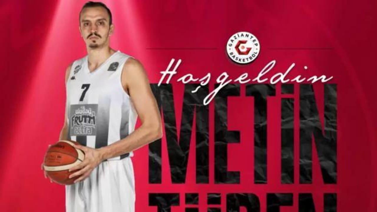 Gaziantep Basketbol, Metin Türen'i transfer etti
