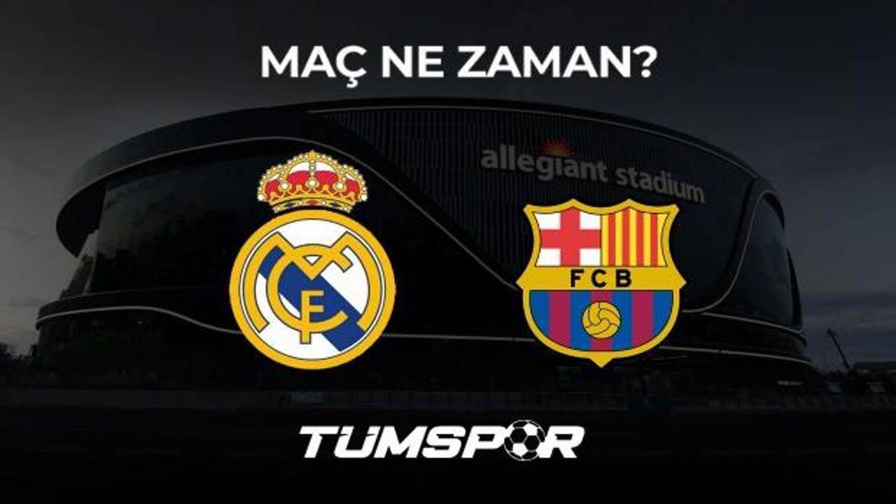 Real Madrid Barcelona maçı ne zaman, saat kaçta ve hangi kanalda?