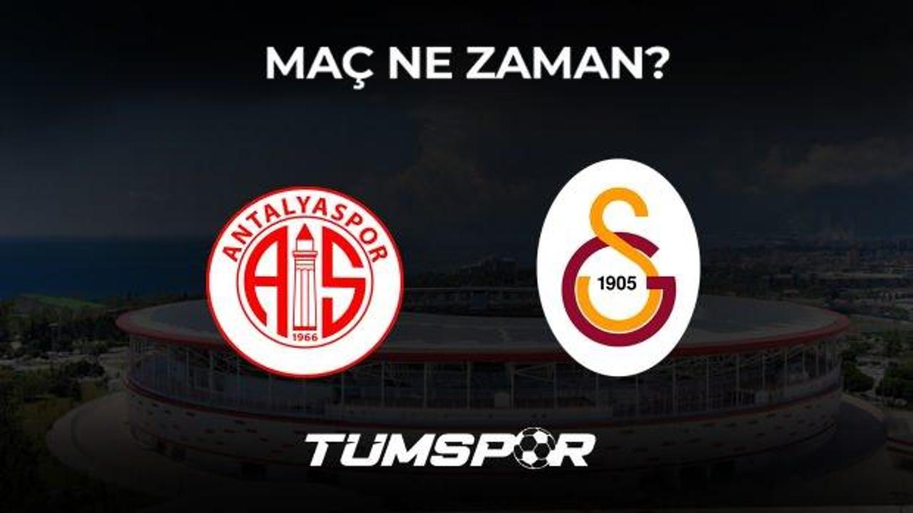 Antalyaspor Galatasaray maçı ne zaman?