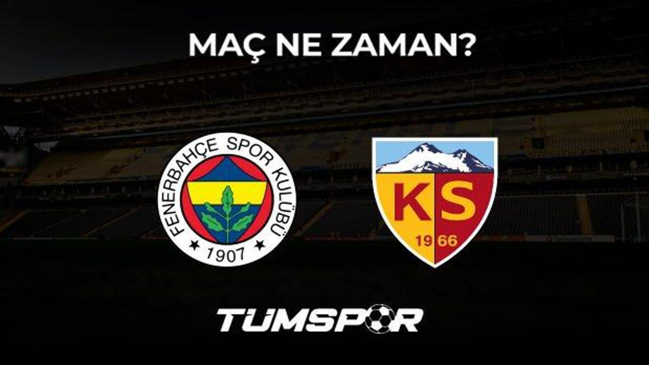 Fenerbahçe Kayserispor maçı ne zaman? Süper Lig 5. Hafta!