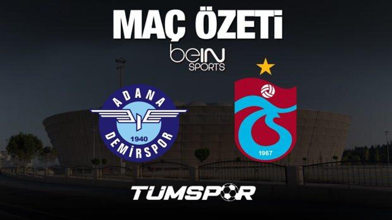 MAÇ ÖZETİ | Adana Demirspor 3-2 Trabzonspor (Goller, Asistler, Süper Lig)