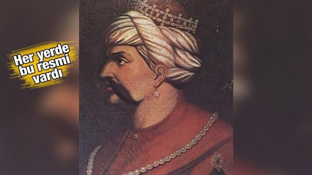 Yavuz Sultan Selim'in gerçek resmi ortaya çıktı! Herkes bu fotoğrafı ile tanımıştı