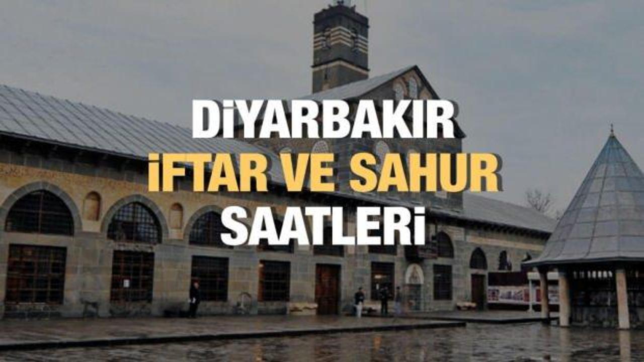 Diyarbakır Ramazan İmsakiyesi 2023: İftar ve sahur vakitleri