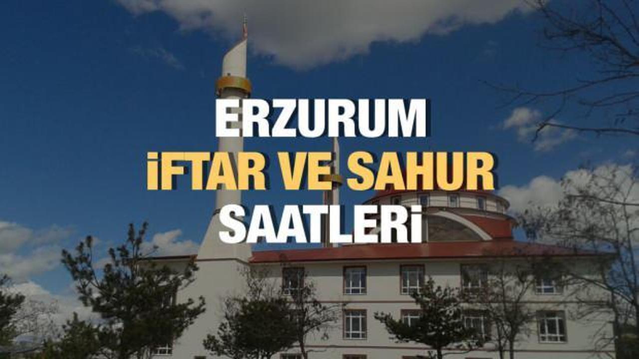 Erzurum Ramazan İmsakiyesi 2023: İftar ve sahur vakitleri