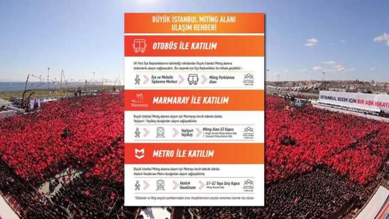 AK Parti'nin B&uuml;y&uuml;k İstanbul Mitingi'ne nasıl giderim? İşte ulaşım rehberi!