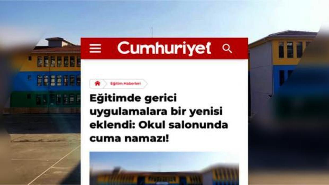 Cumhuriyet Gazetesi'nden skandal manşet! Okulda cuma namazı kılınmasını hedef aldılar