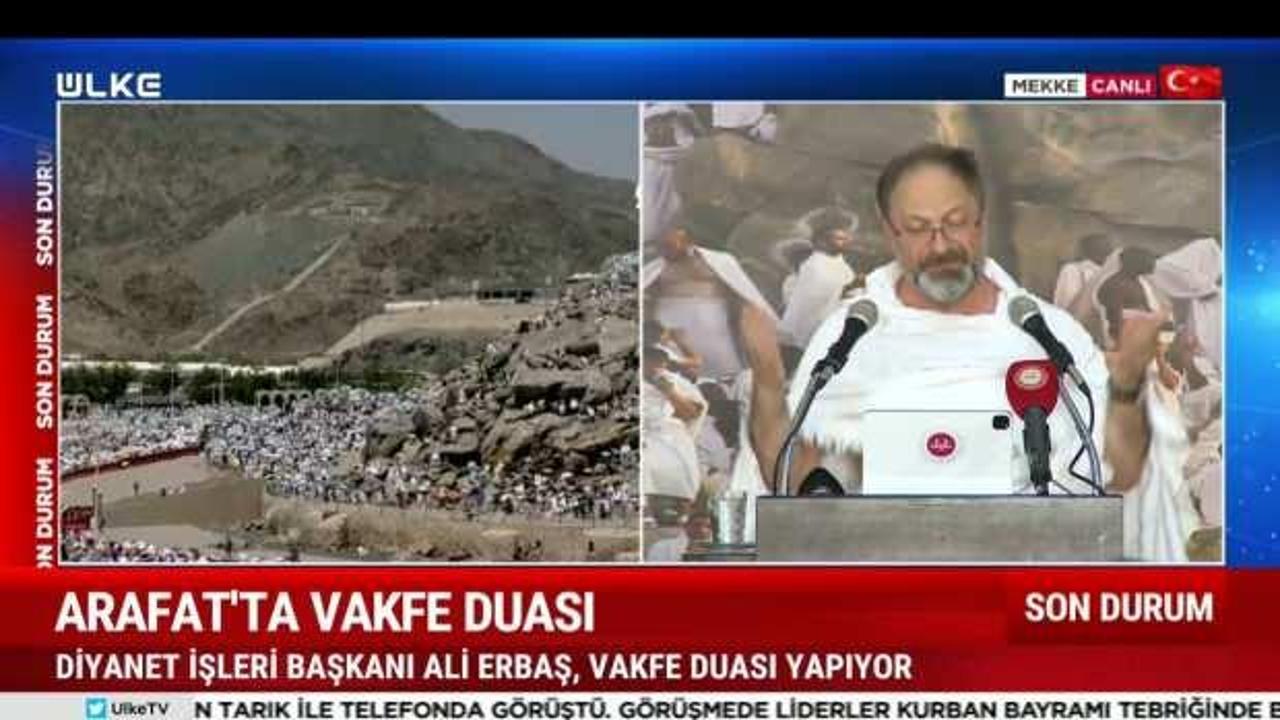 Diyanet İşleri Başkanı Ali Erbaş, Arafat'ta Vakfe duası yaptı