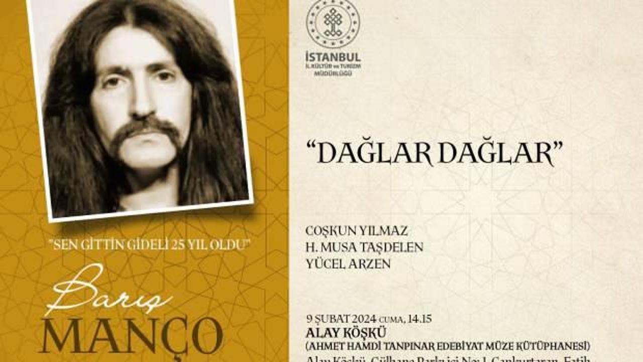Barış Manço vefatının 25. Yılında Alay Köşkü'nde düzenlenecek etkinlikle anılacak
