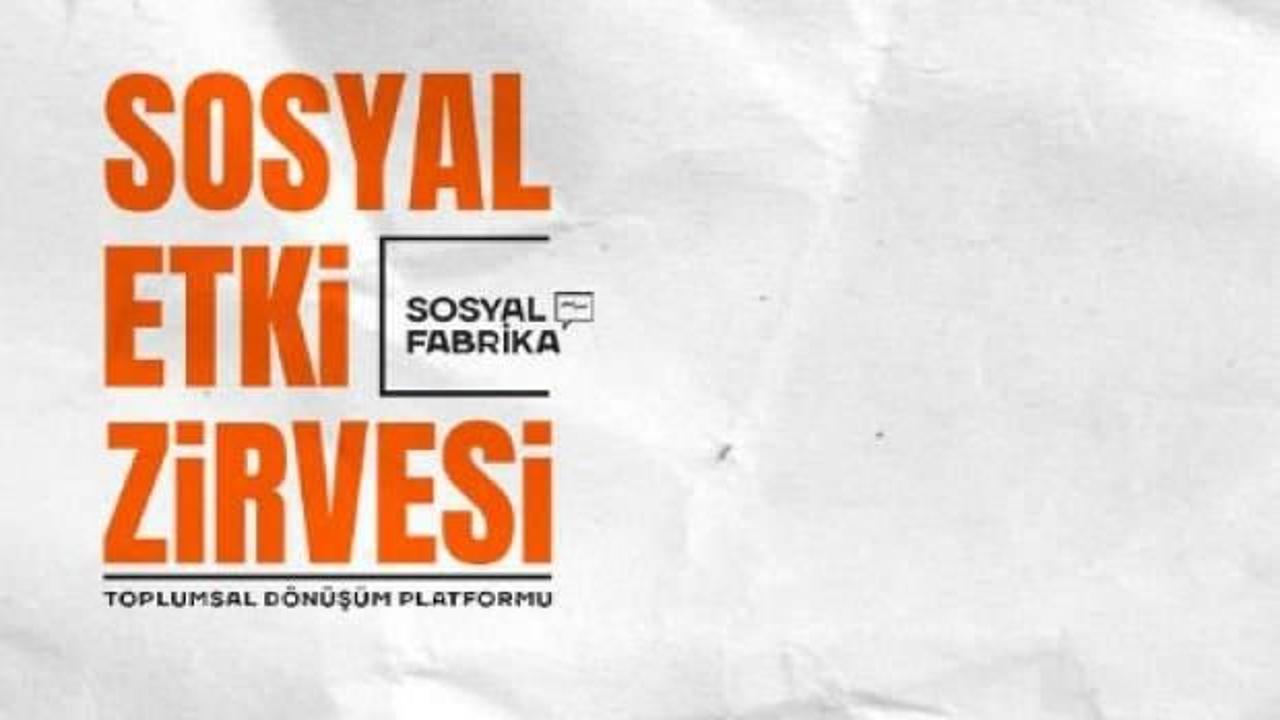 'Sosyal Etki Zirvesi'24 30 Mayıs'ta başlıyor