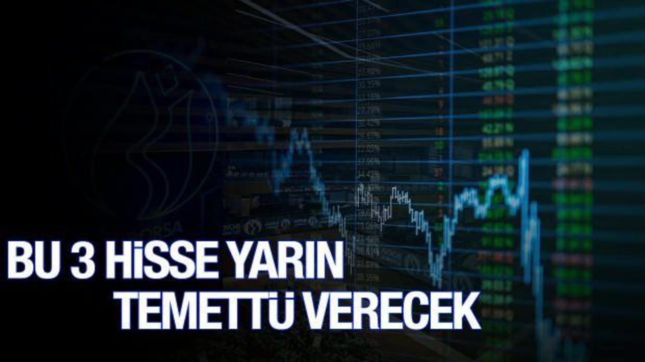 Bu 3 hisse bugün temettü verecek! İşte 25 Temmuz 2024 temettü verecek hisseler