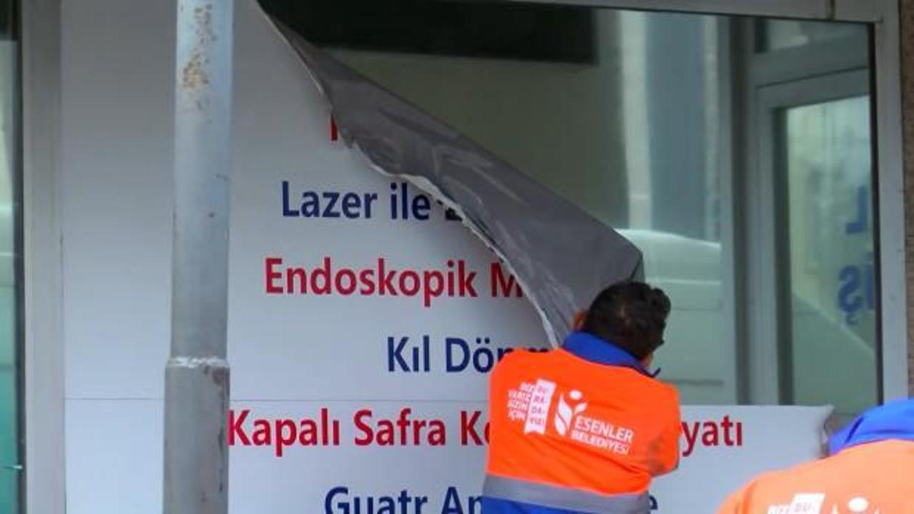 Esenler'de skandalda adı geçen hastanenin tabelası söküldü