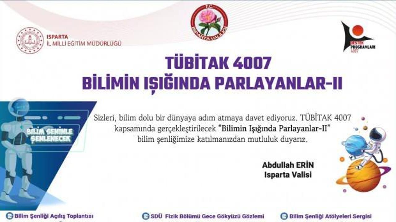 Isparta&rsquo;da bilim şenliği başlıyor: &ldquo;Bilimin Işığında Parlayanlar-II&rdquo;