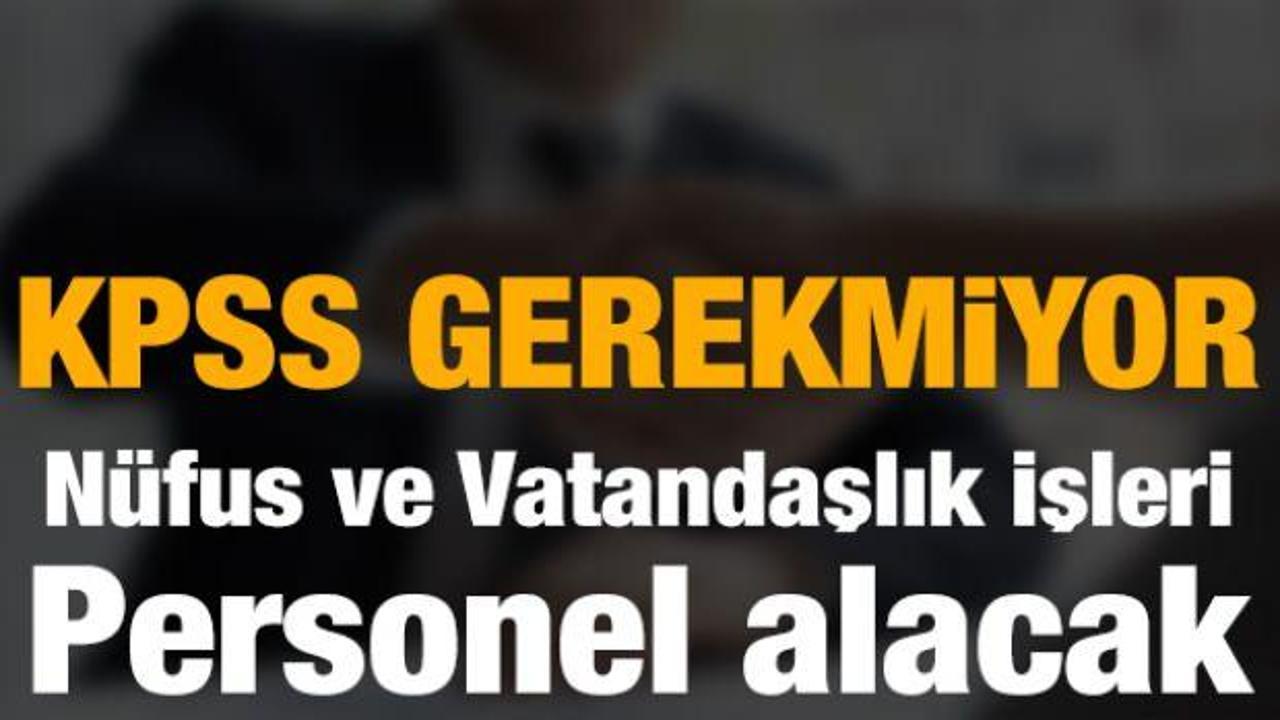 KPSS'li ve KPSS'siz personel alınacak! Nüfus ve Vatandaşlık İşleri (NVİ) ilan yayımladı