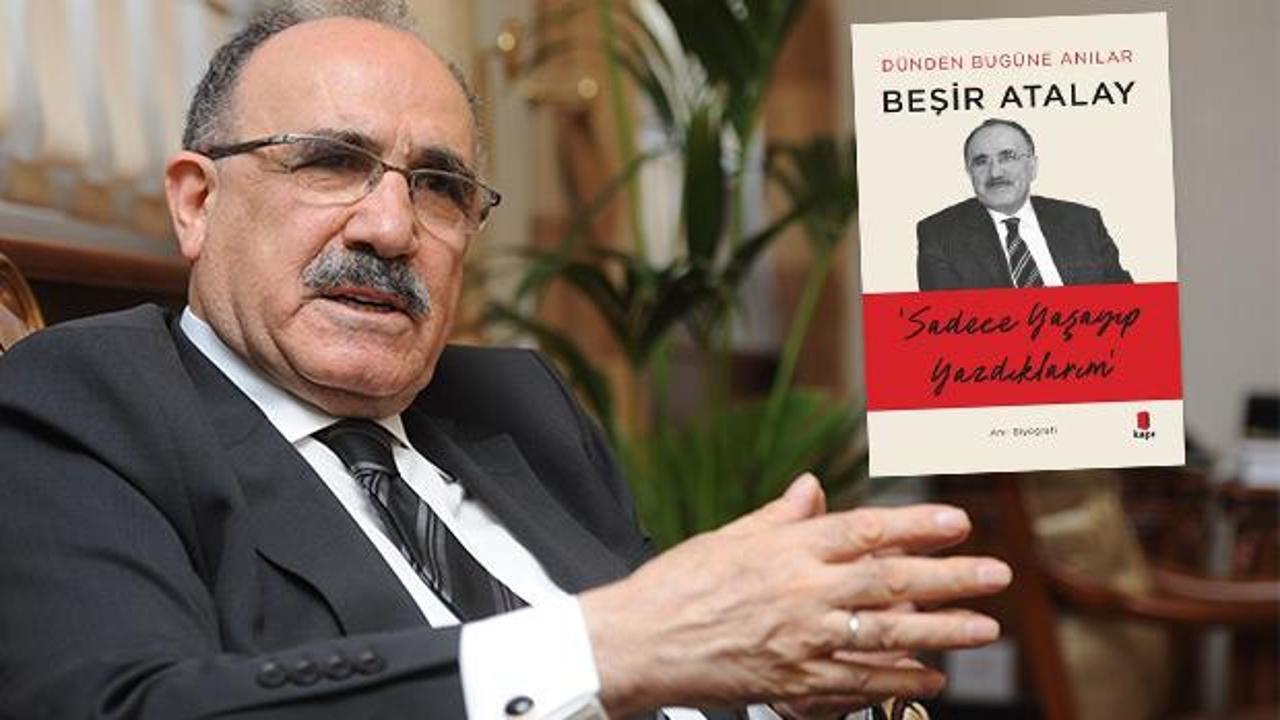 Türkiye'nin yakın tarihine yakından tanıklık: Beşir Atalay'dan yeni kitap