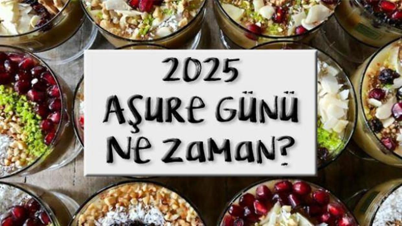 2025 Aşure Günü geliyor! Diyanet tarihi açıkladı