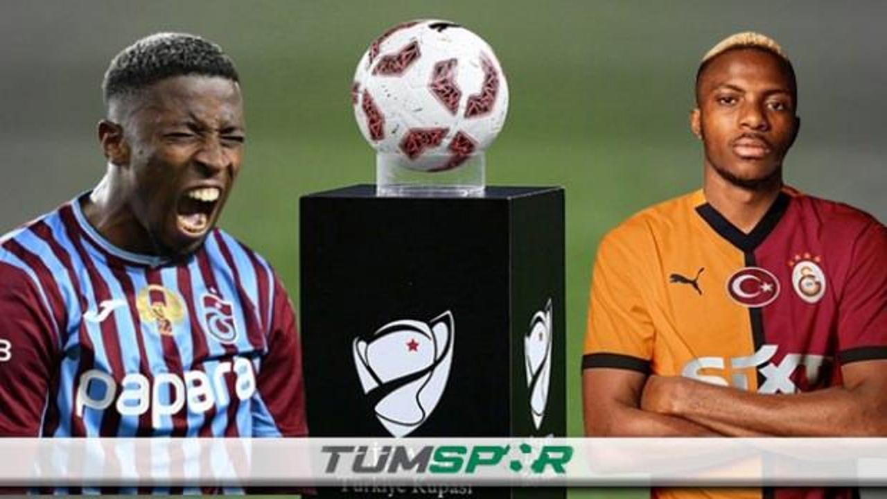 Galatasaray - Trabzonspor Ziraat Türkiye Kupası finali: İşte yayın bilgileri