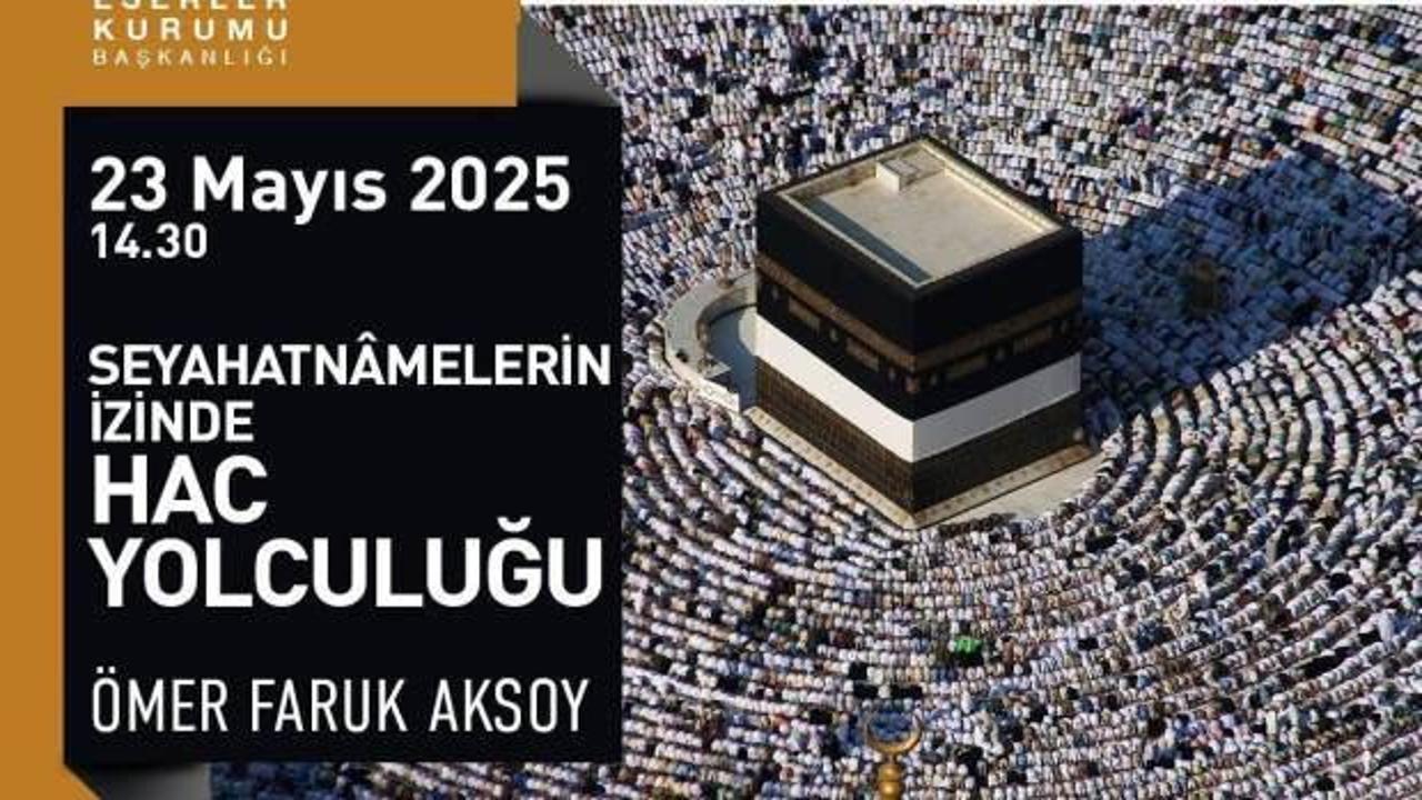 Rami'de 'Seyahatnamelerin izinde Hac yolculuğu' söyleşisi düzenlenecek