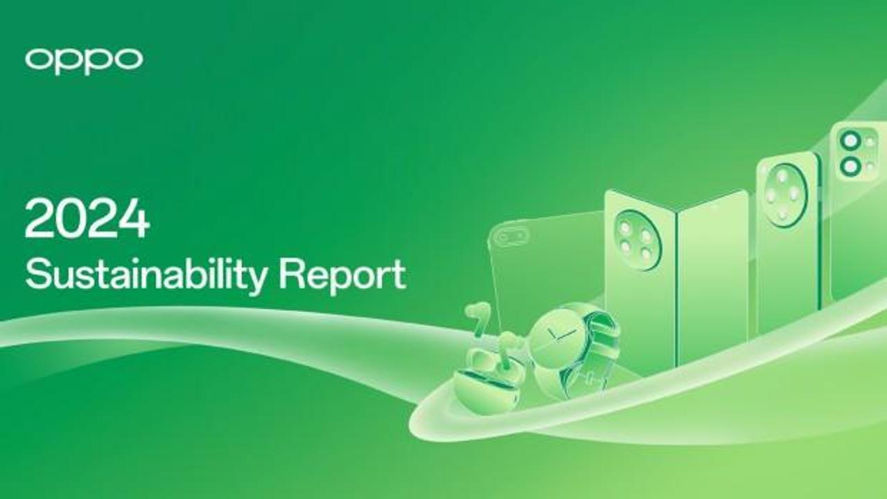 OPPO 2024 Sürdürülebilirlik Raporunu yayınladı