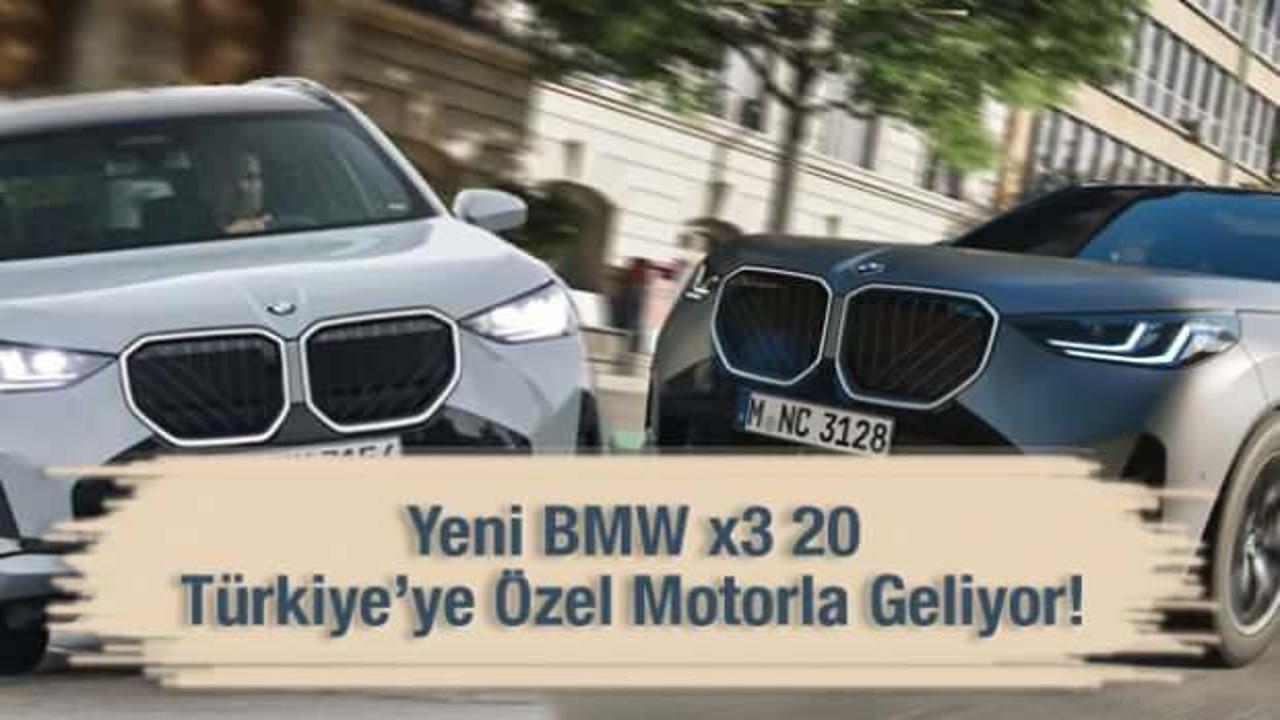 Türkiye’ye özel üretilen yeni BMW X3 20 satışa sunuldu: ÖTV avantajlı, zengin donanımlı!
