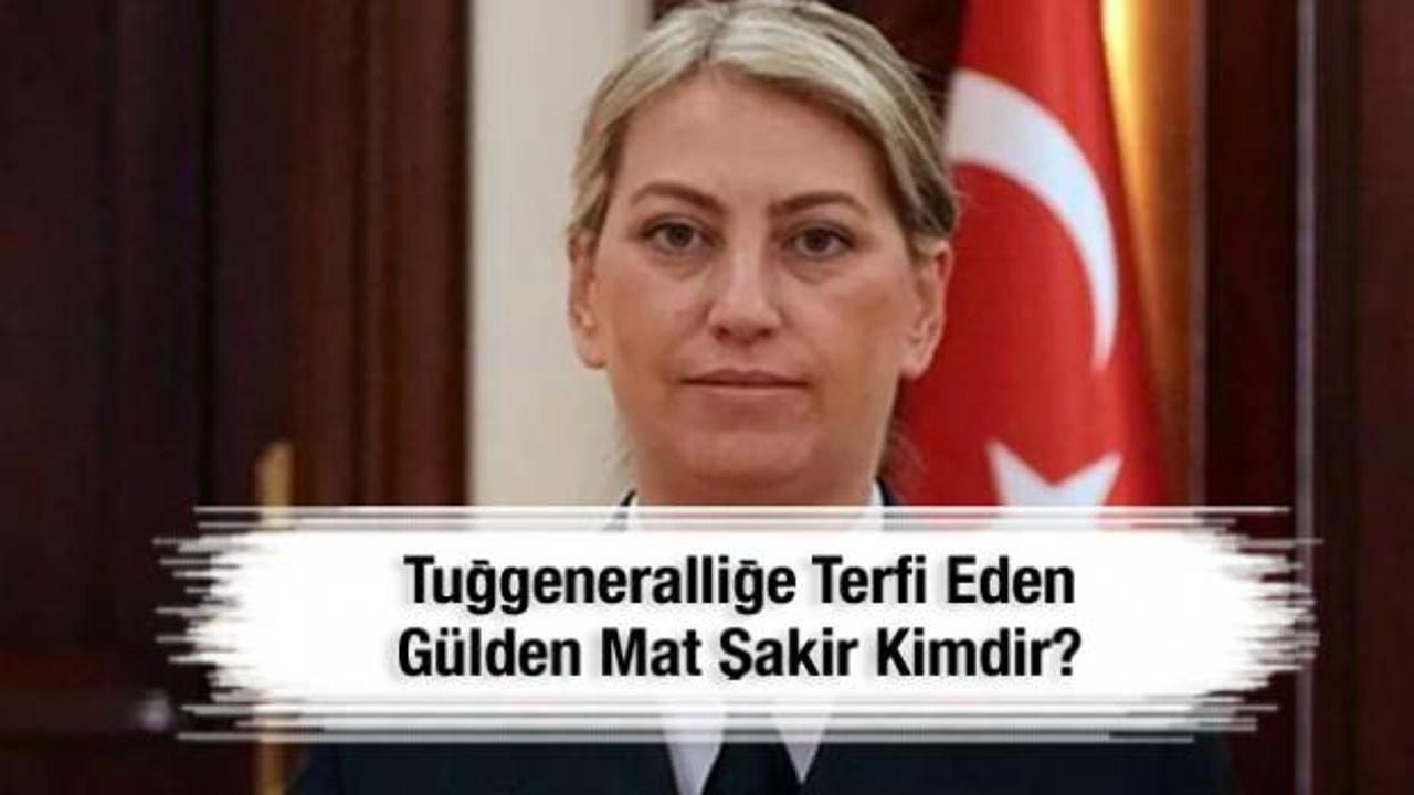 Resmî Gazete’de yayımlandı! Tuğgeneralliğe terfi eden Gülden Mat Şakir kimdir?